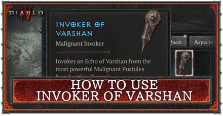 Diablo 4 - How to Use the Invoker of Varshan Banner