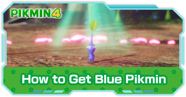 Pikmin 4 - Blue Pikmin Abilities and How to Unlock