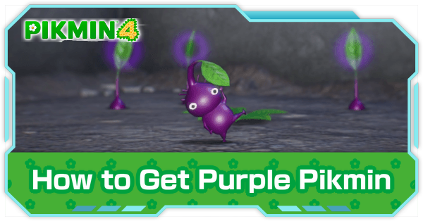 Pikmin 4 - Purple Pikmin Abilities and How to Unlock