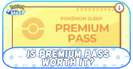 Pokemon Sleep - Premium Pass Guide