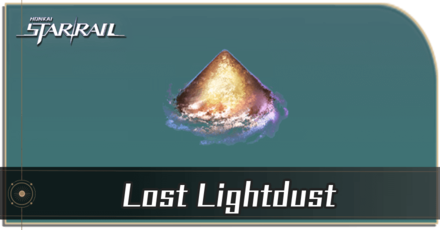 Honkai Star Rail - Lost Lightdust Locations and How to Get It