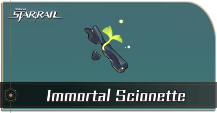 Honkai Star Rail - Immortal Scionette Locations and How to Get It
