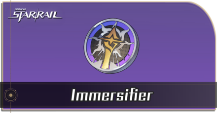 Honkai Star Rail - How to Get Immersifier