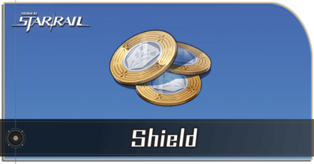 Honkai Star Rail - Shield Locations and How to Use