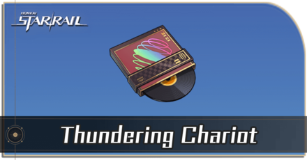 Honkai Star Rail - How to Get Thundering Chariot