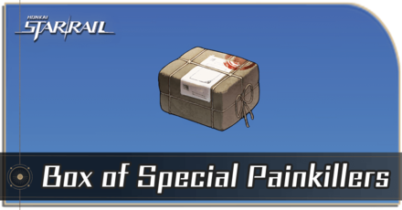 Honkai Star Rail - How to Get Box of Special Painkillers