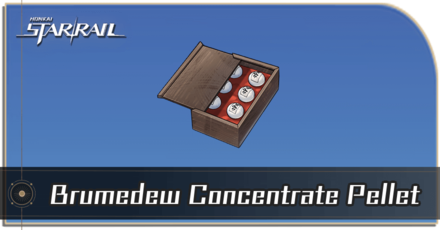 Honkai Star Rail - How to Get Brumedew Concentrate Pellet
