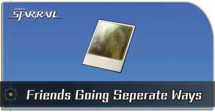 Honkai Star Rail - How to Get Friends Going Seperate Ways
