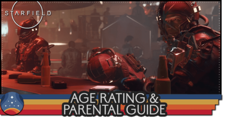 Starfield - Age Rating and Parental Guide