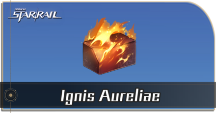 Honkai Star Rail - How to Get Ignis Aureliae