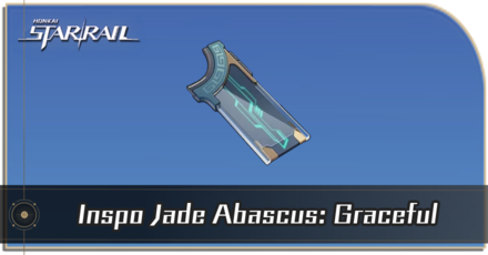 Honkai Star Rail - How to Get Inspo Jade Abascus: Graceful