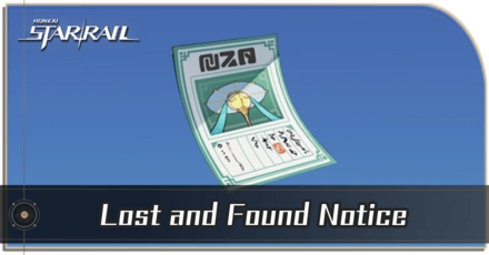 Honkai Star Rail - How to Get Lost and Found Notice