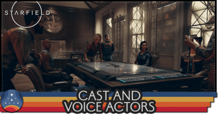 Starfield - Cast and List of Voice Actors