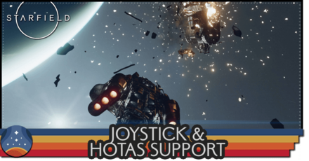 Starfield - Will Starfield Have Joystick or HOTAS Support