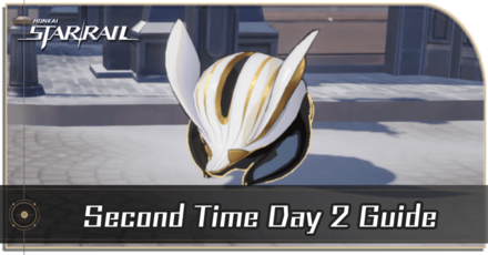 Honkai Star Rail - Second Time Day 2 Guide