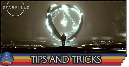 Starfield - Tips and Tricks: A Beginner