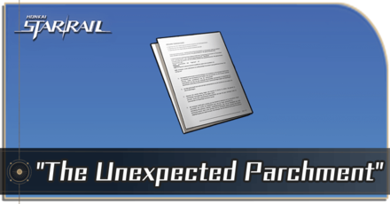 Honkai Star Rail - How to Get The Adventurous Moles: Hidden Treasure — "The Unexpected Parchment"