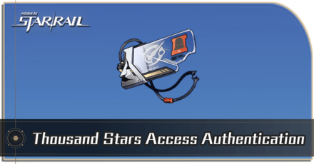 Honkai Star Rail - How to Get Thousand Stars Access Authentication