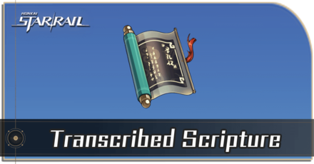 Honkai Star Rail - How to Get Transcribed Scripture