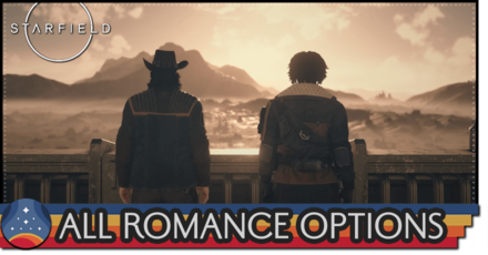 Starfield - All Romance Options