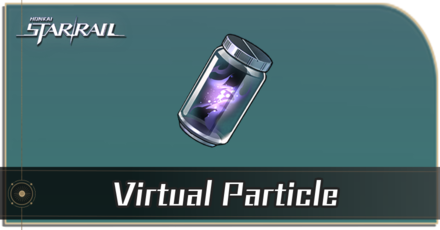 Honkai Star Rail - How to Get Virtual Particle