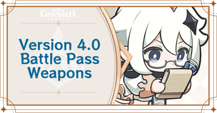 Genshin Impact - New 4.0 Battle Pass Weapons