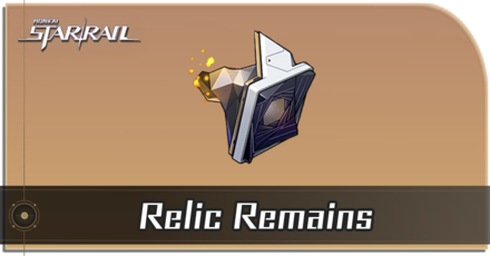 Honkai Star Rail - How to Get Relic Remains