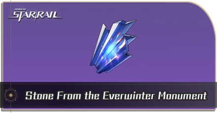 Honkai Star Rail - How to Get Stone From the Everwinter Monument