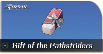 Honkai Star Rail - How to Get Gift of the Pathstriders