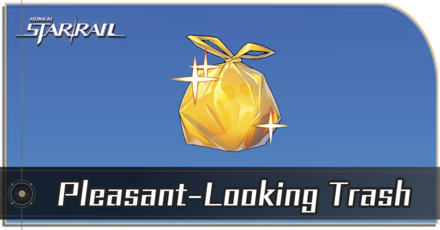 Honkai Star Rail - How to Get Pleasant-Looking Trash