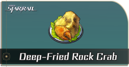 Honkai Star Rail - How to Get Deep-Fried Rock Crab