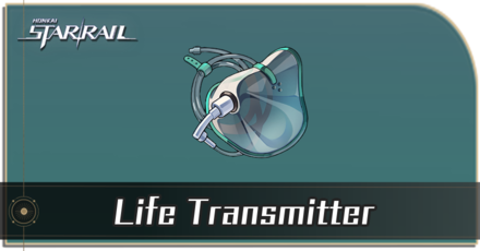 Honkai Star Rail - How to Get Life Transmitter