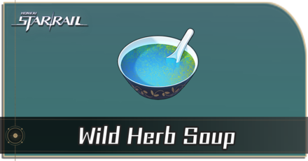 Honkai Star Rail - How to Get Wild Herb Soup