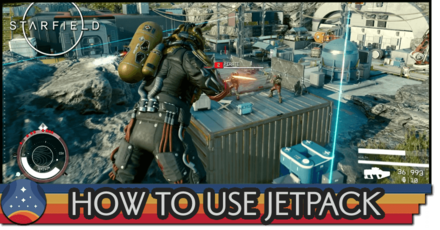 Starfield - How to Use a Jetpack