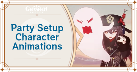 Genshin Impact - New Party Setup Screen Animations in Version 4.0