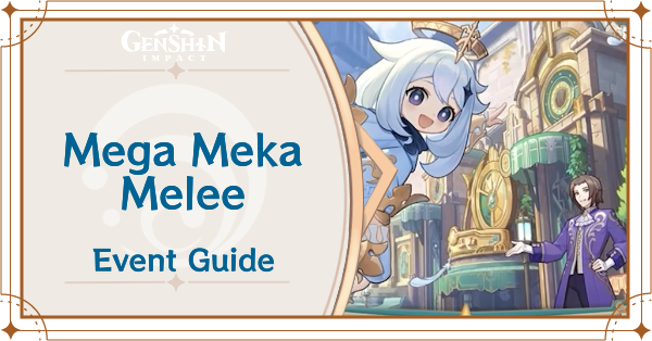 Genshin Impact - Mega Meka Melee Event Guide