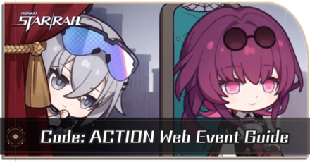 Honkai Star Rail - Code Action Web Event Guide