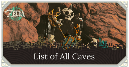 TOTK - List of All Caves