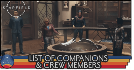 Starfield - List of Companions and Crew Members