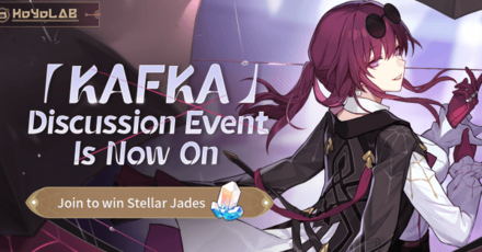 Honkai Star Rail - Kafka Discussion Event