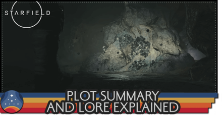 Starfield - Plot Summary and Lore Explained
