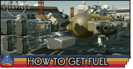 Starfield - How to Get Fuel