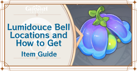 Genshin Impact - Lumidouce Bell Location and How to Use