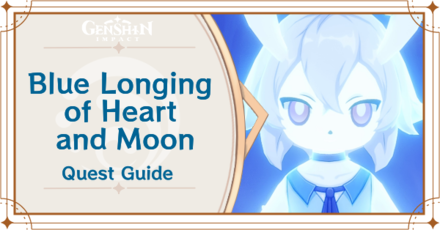 Genshin - Elynas In-game Appearances and Mentions - Blue Longing of Heart and Moon