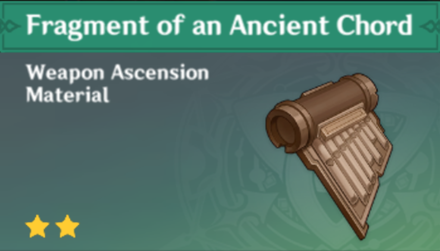 Genshin Impact - How to Get Fragment of an Ancient Chord and Effects