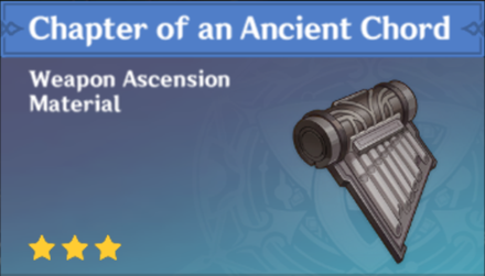 Genshin Impact - How to Get Chapter of an Ancient Chord and Effects