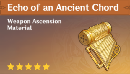 Genshin Impact - How to Get Echo of an Ancient Chord and Effects