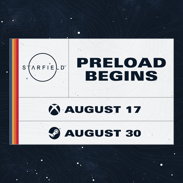 Starfield Preload Dates