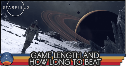 Starfield - Game Length and How Long to Beat