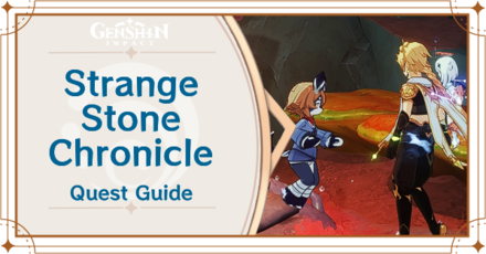 Genshin Impact - Strange Stone Chronicle World Quest Guide
